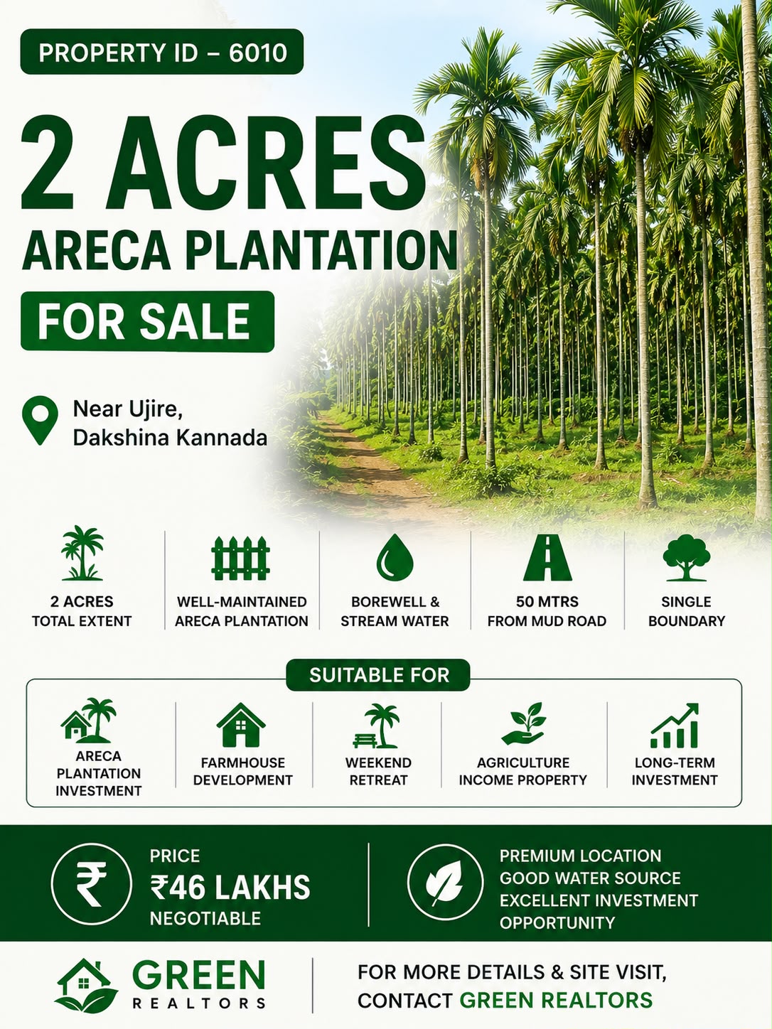 🆔 *PROPERTY ID – 6010* 🌴🌿 *2 Acres Areca Plantation for Sale – Near Ujire, Dakshina Kannada